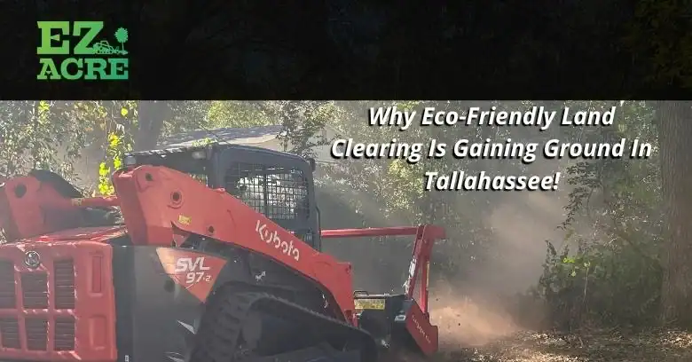 EZ Acre logo with a Kubota skid steer clearing land in Tallahassee.